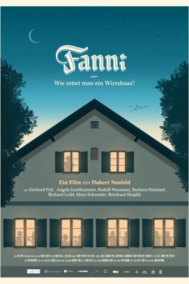 Fanni – Oder: Wie rettet man ein Wirtshaus? (2025)